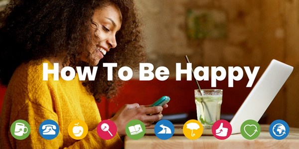 How To Be Happy